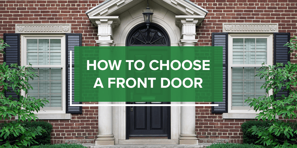 How to Choose a Front Door